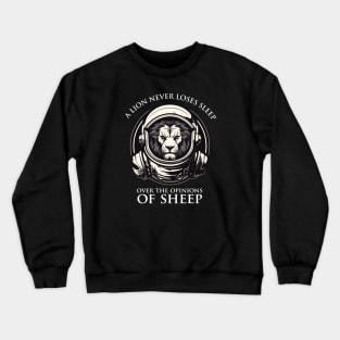 Lion Quotes Crewneck Sweatshirt